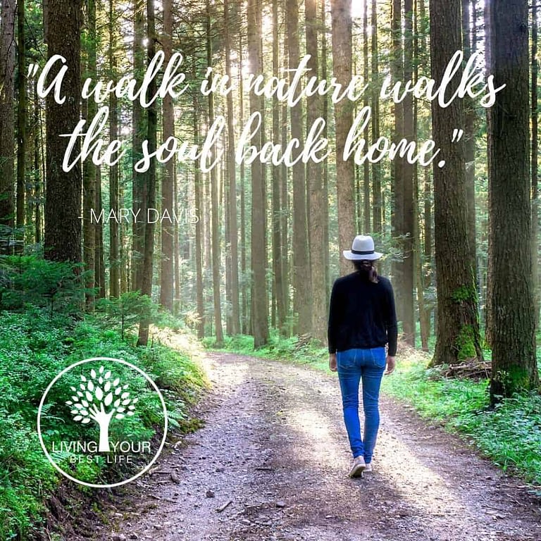 Walking in nature for your best life